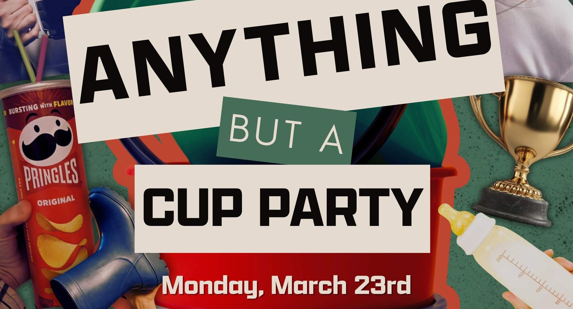 Anything But A Cup